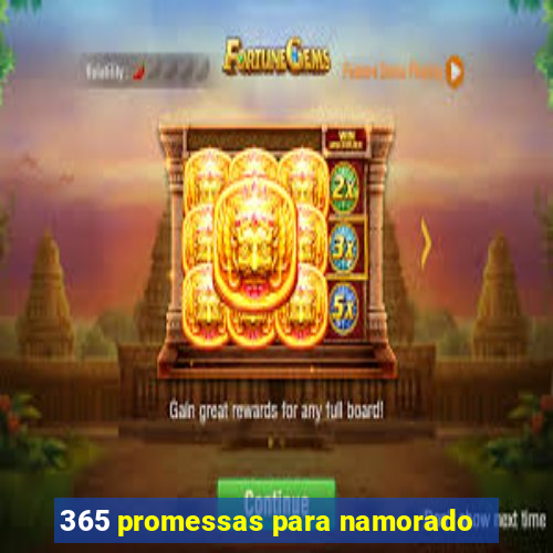 365 promessas para namorado